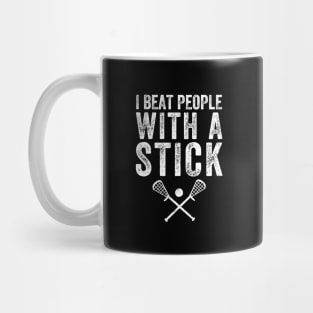 I beat people with a stick Mug